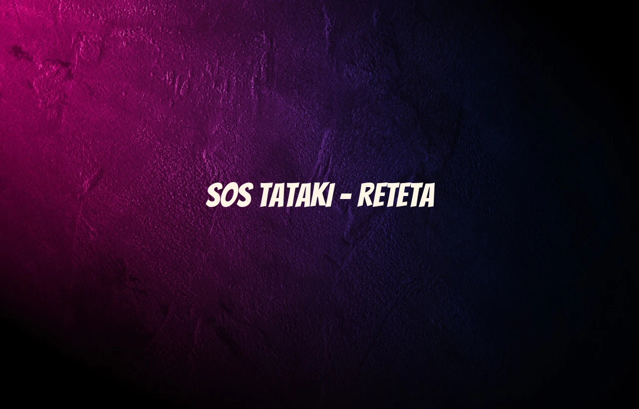 sos tataki reteta