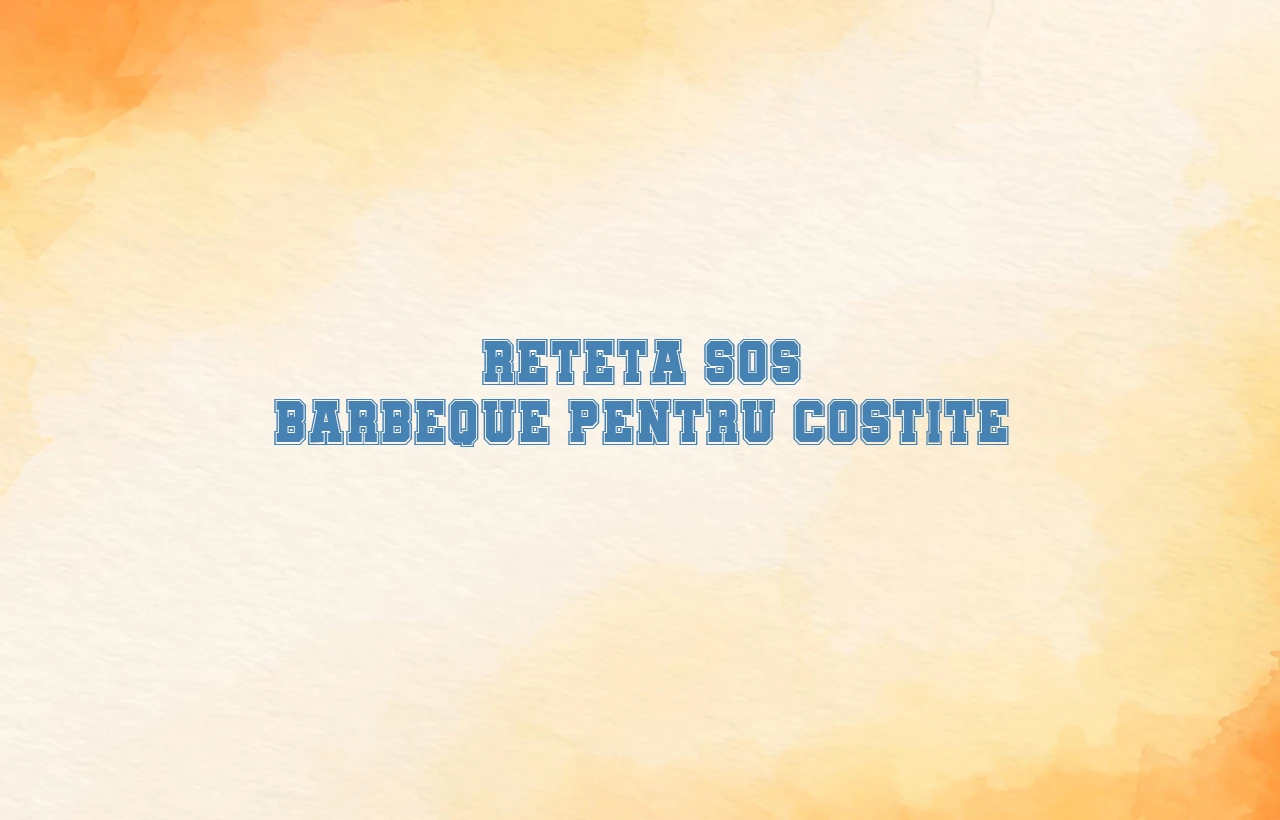 reteta sos barbeque pentru costite