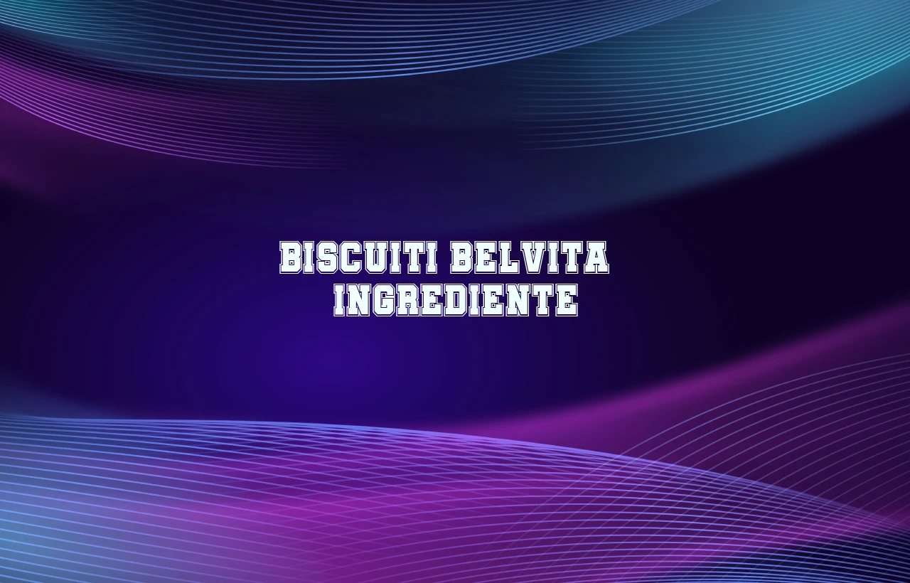 biscuiti belvita ingrediente